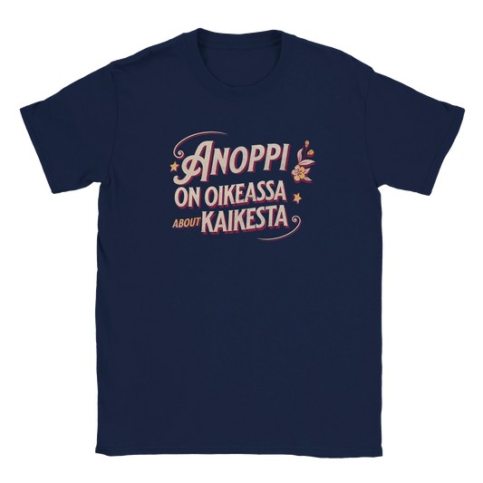 Anoppi On Oikeassa About Kaikesta - Miesten T - paita - Mun Paita