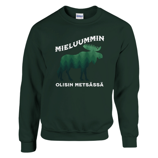 Mieluummin Olisin Metsässä Hirvi v.2 - Collegepaita - Mun Paita