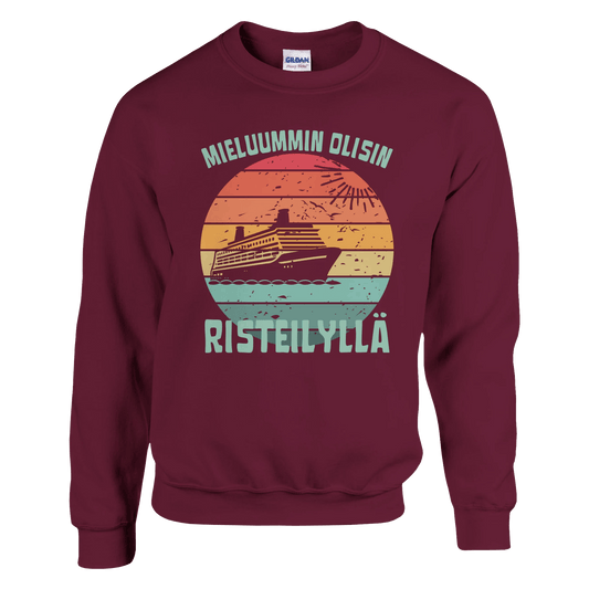 Mieluummin Olisin Risteilyllä - Collegepaita - Mun Paita