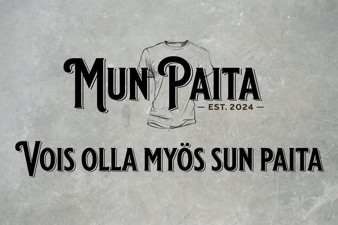 Kolme Kuukautta Laadukkaita Paitoja – Mun Paita Verkkokaupan Matka - Mun Paita