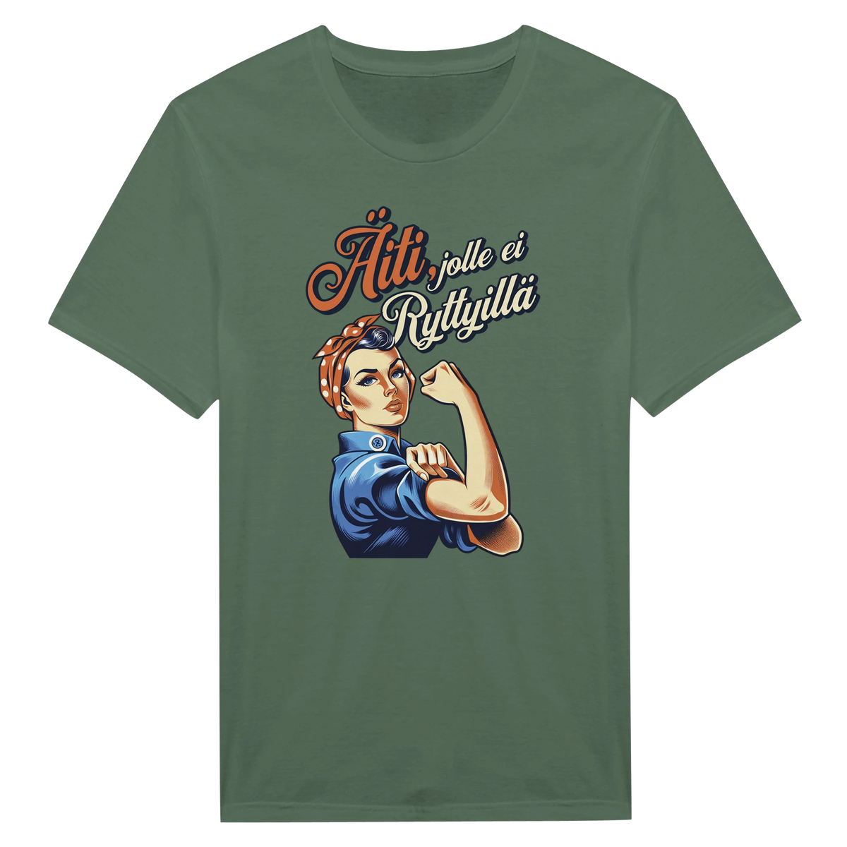Äiti, Jolle Ei Ryttyillä - Unisex T-paita – tuotekuva