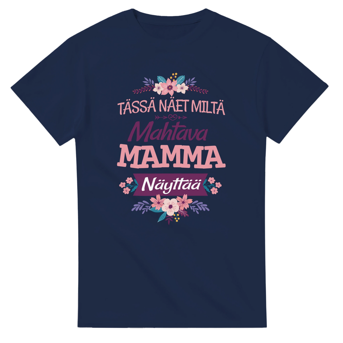 Mahtava Mamma - 3XL - 5XL T-paita – tuotekuva