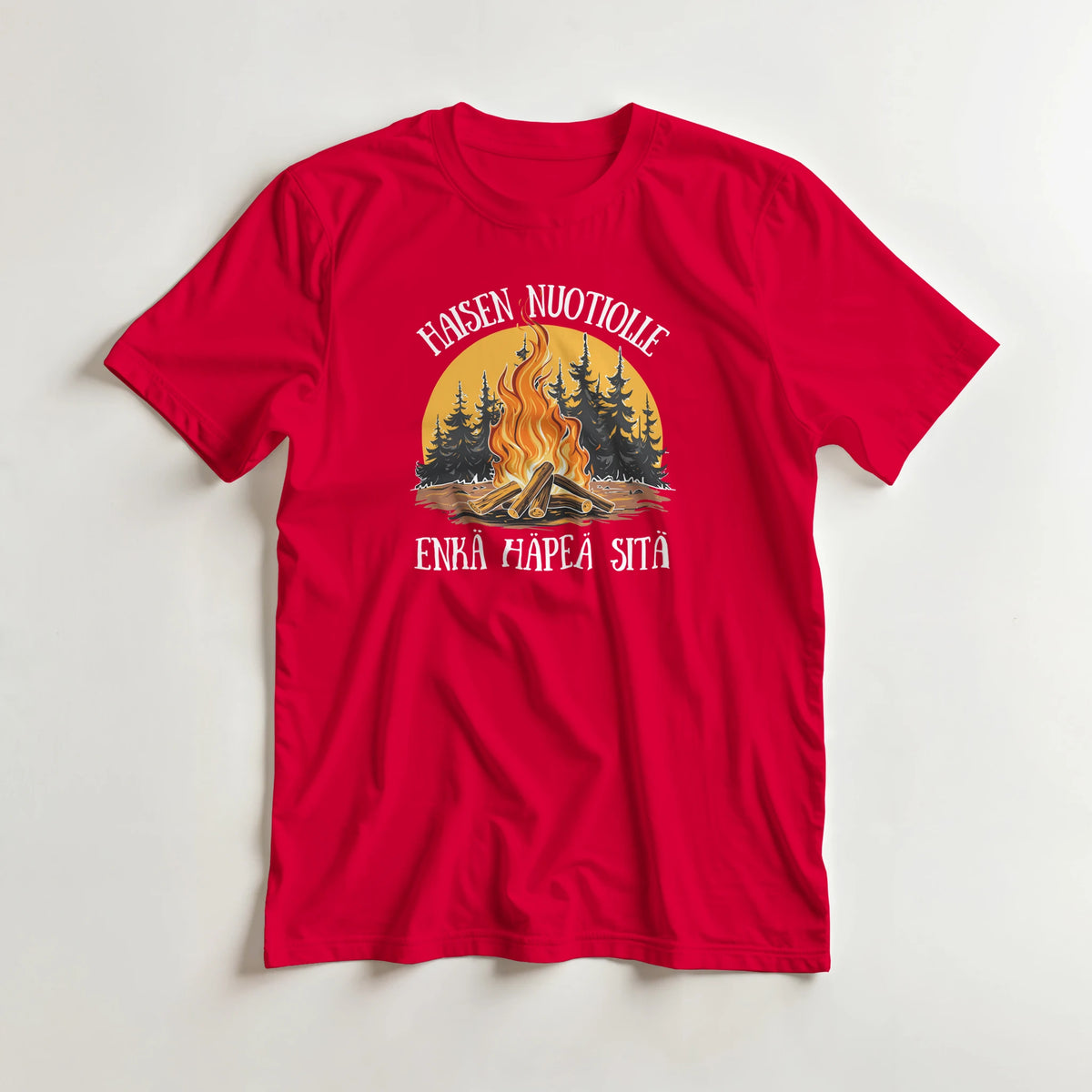 Haisen nuotiolle enkä häpeä sitä - 3XL - 5XL T-paita – tuotekuva