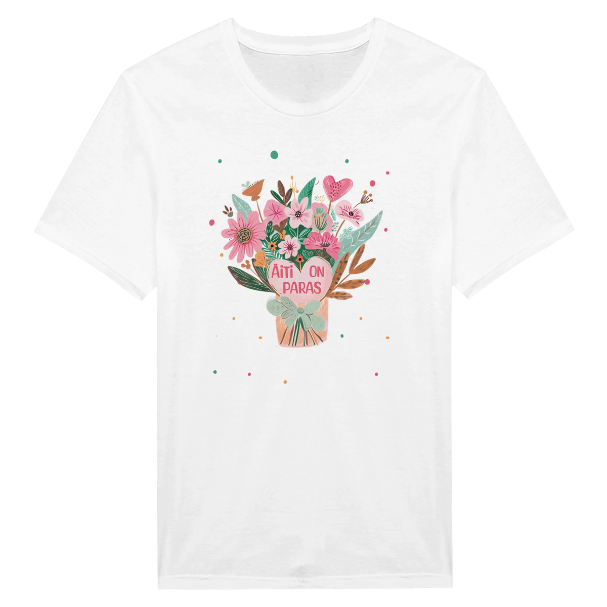 Äiti On Paras - Unisex T-paita – tuotekuva