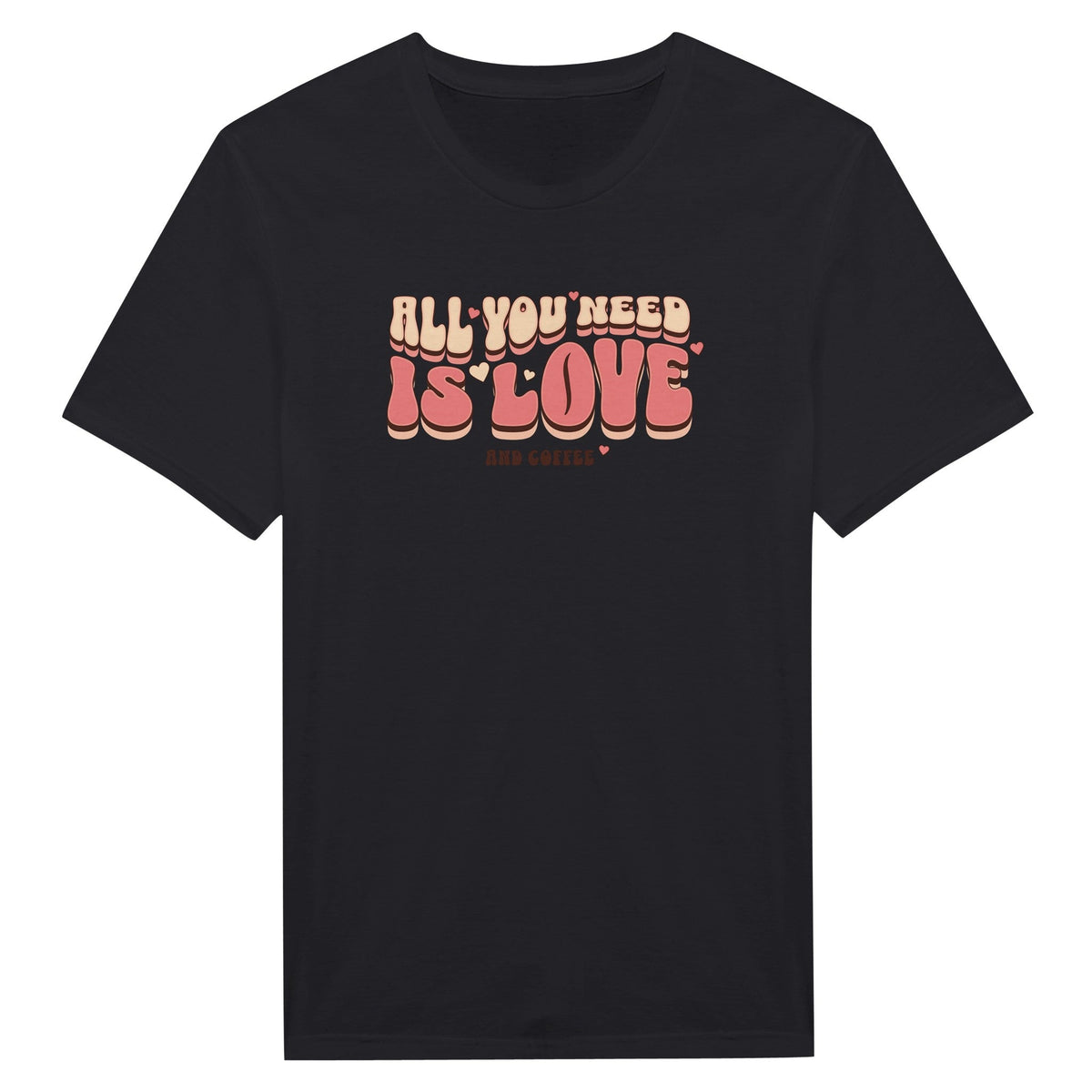 All You Need Is Love (and coffee - Miesten T - paita - Mun Paita