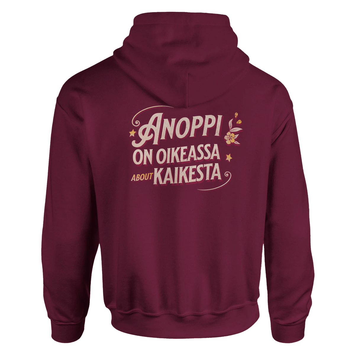 Anoppi On Oikeassa About Kaikesta - Huppari - Mun Paita