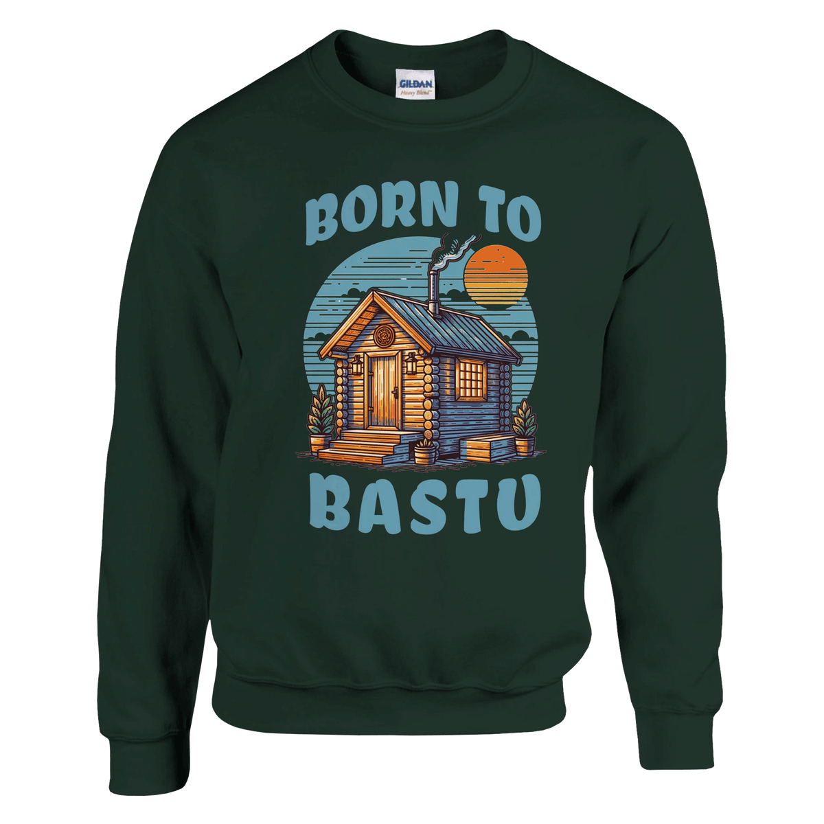Born To Bastu - Collegepaita - Mun Paita