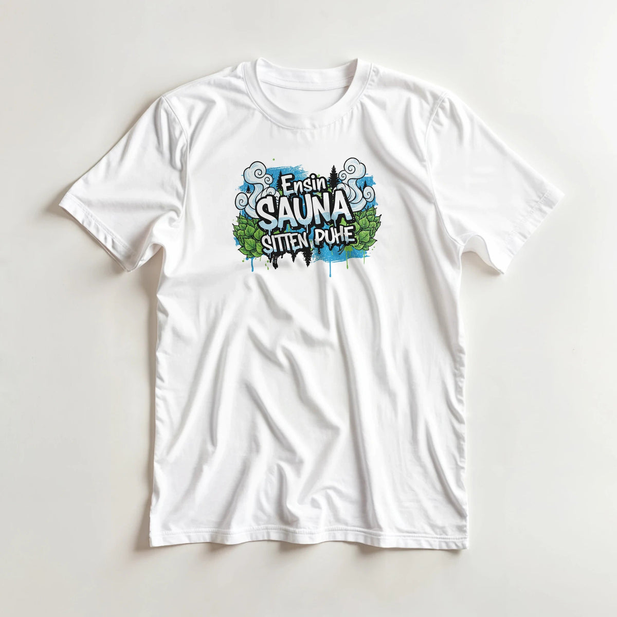 Ensin Sauna, Sitten Puhe - 3XL - 5XL T - paita - Mun Paita