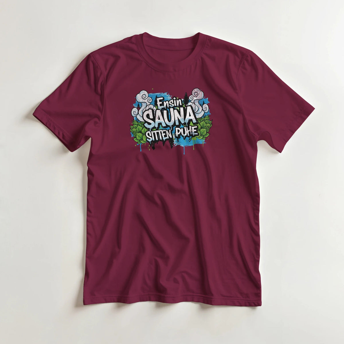 Ensin Sauna, Sitten Puhe - 3XL - 5XL T - paita - Mun Paita