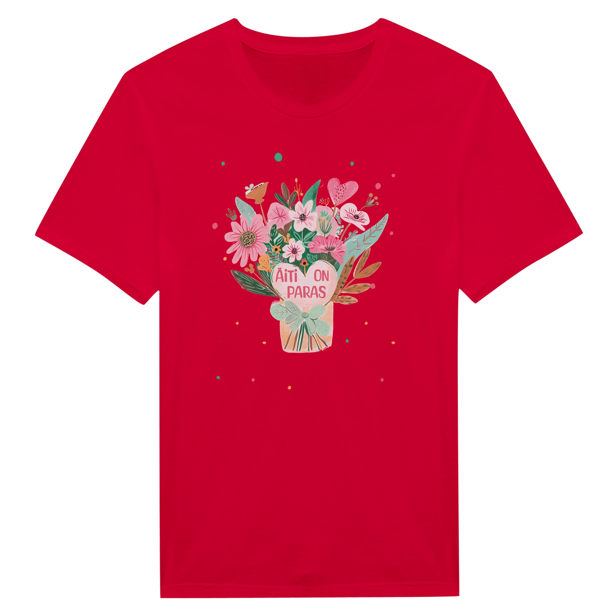Äiti On Paras - Unisex T-paita – tuotekuva