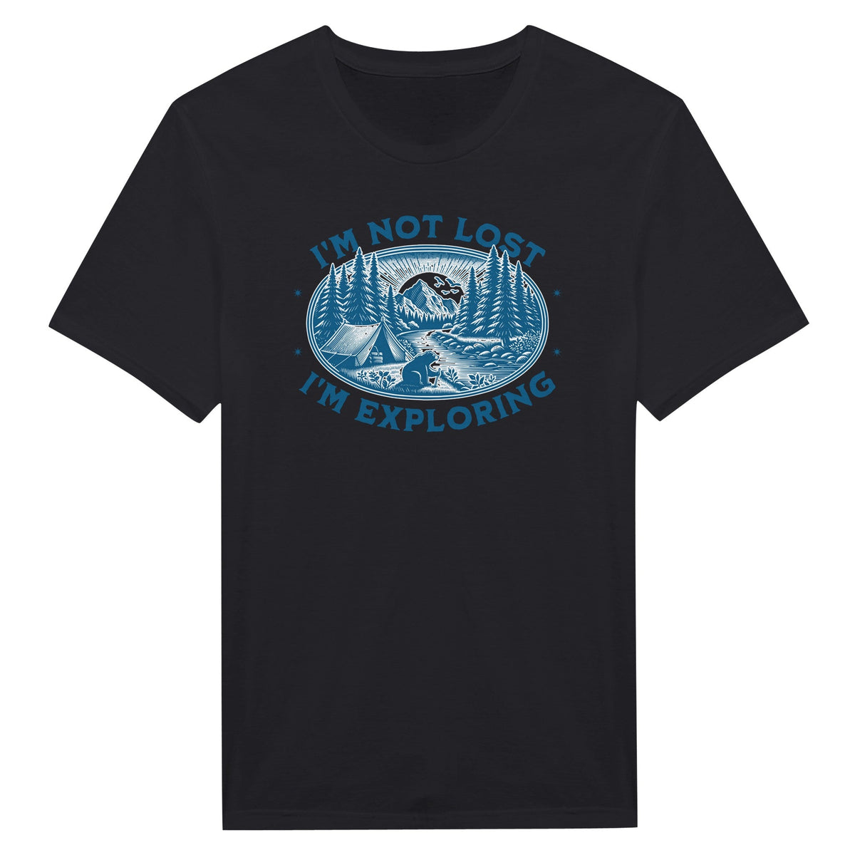 I'm Not Lost, I'm Exploring - Miesten T - paita - Mun Paita