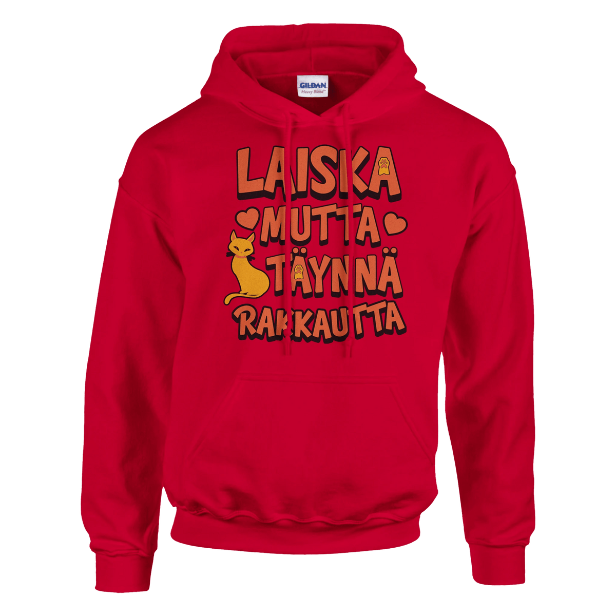 Laiska Mutta Täynnä Rakkautta - Huppari - Mun Paita