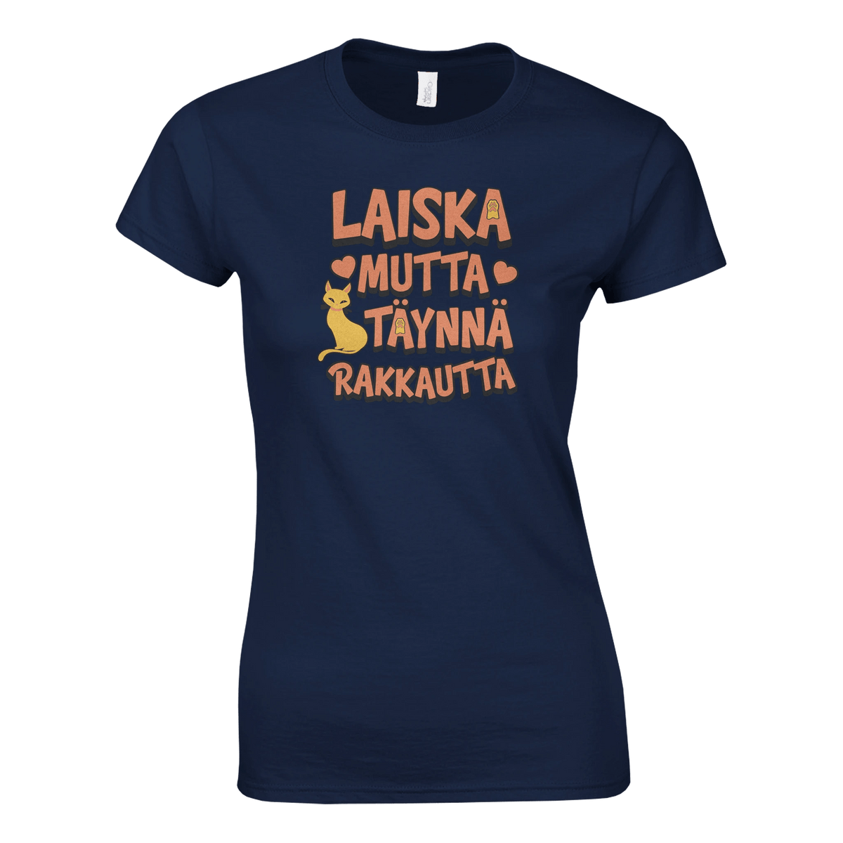 Laiska Mutta Täynnä Rakkautta - Naisten T - paita - Mun Paita