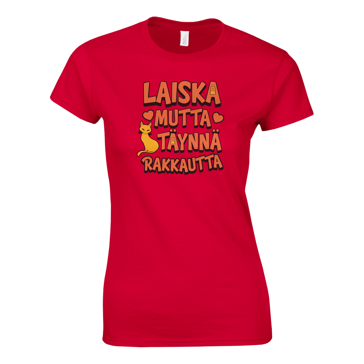 Laiska Mutta Täynnä Rakkautta - Naisten T - paita - Mun Paita