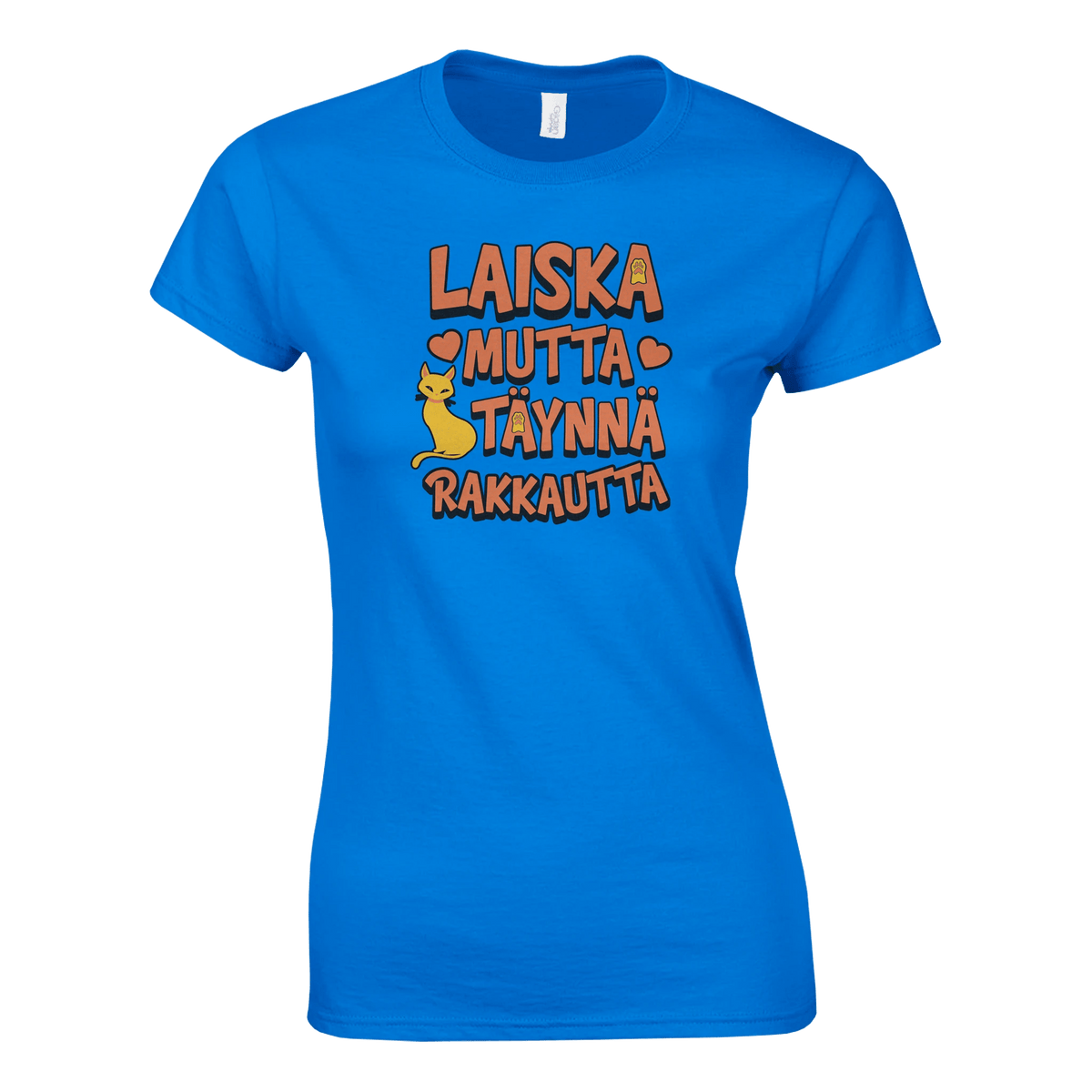 Laiska Mutta Täynnä Rakkautta - Naisten T - paita - Mun Paita