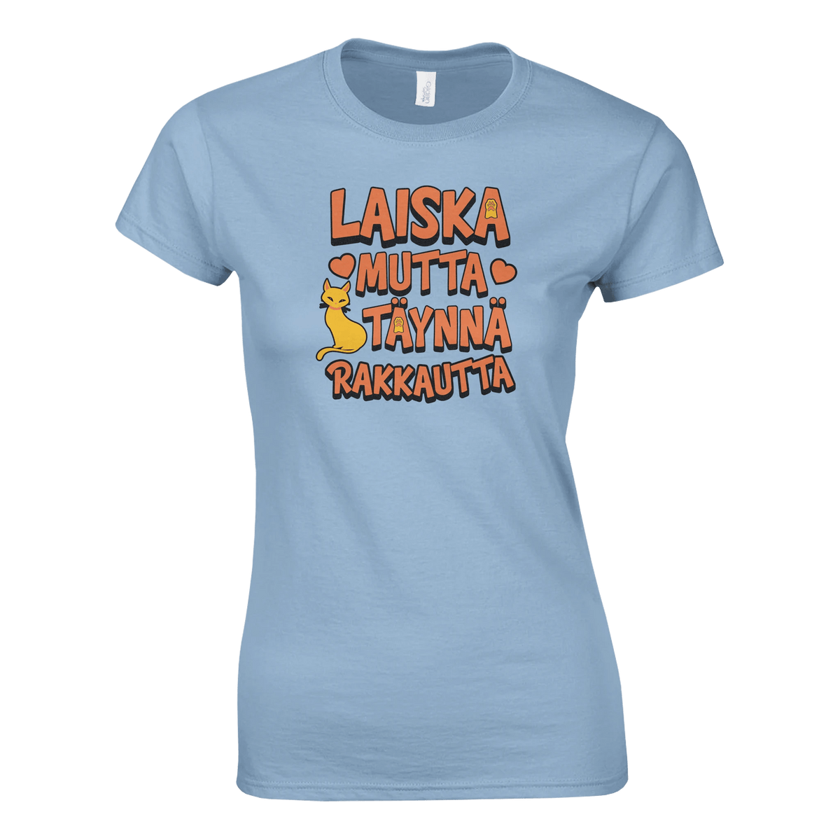 Laiska Mutta Täynnä Rakkautta - Naisten T - paita - Mun Paita