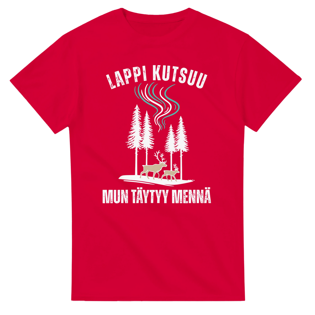 Lappi Kutsuu, Mun Täytyy Mennä - 3XL - 5XL T - paita - Mun Paita