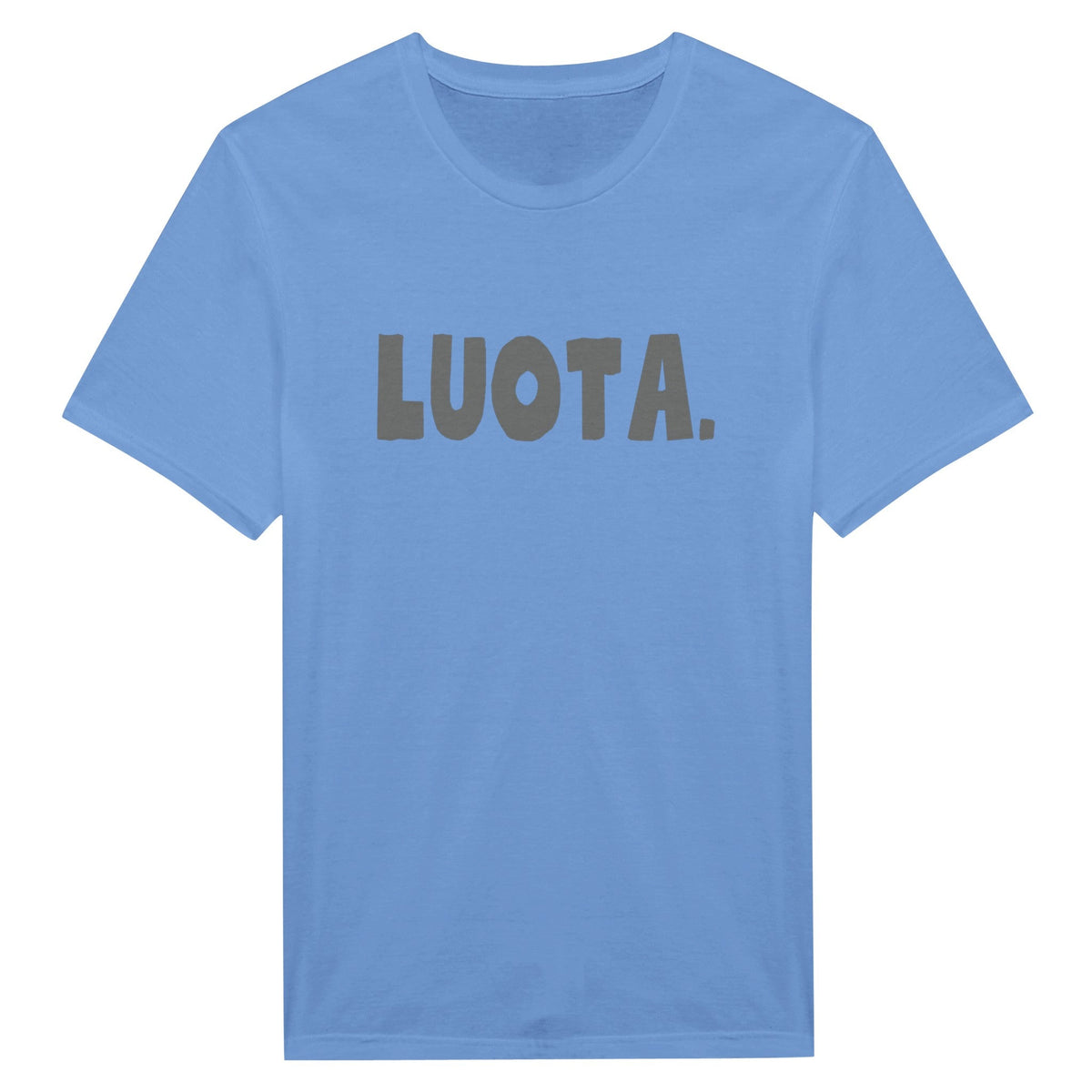 LUOTA. - T - paita - Mun Paita