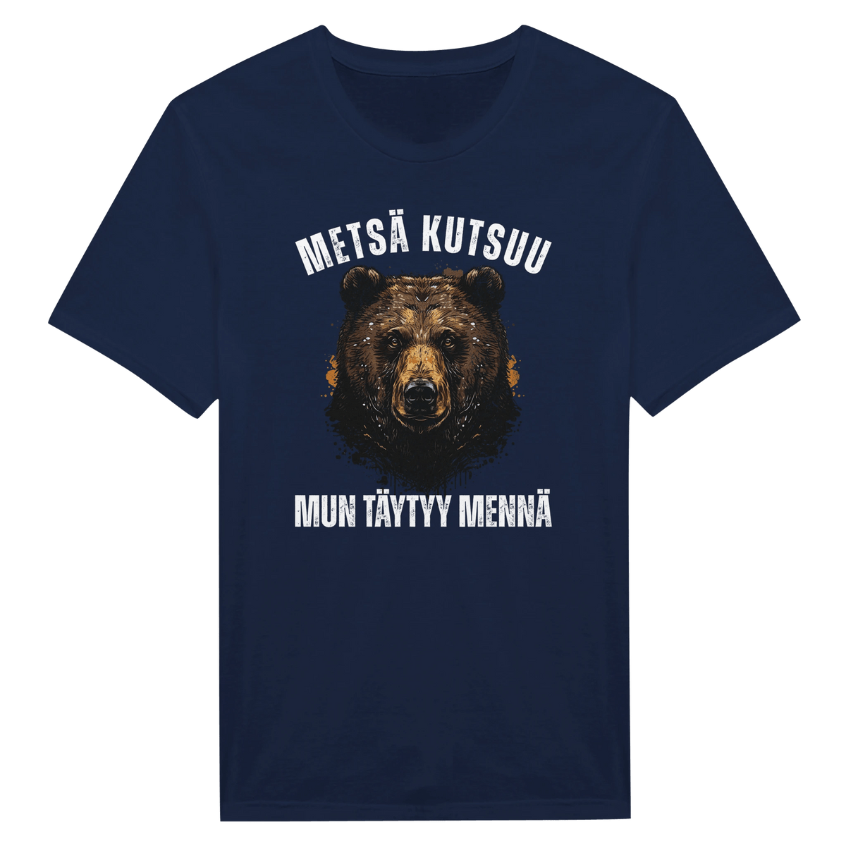 Metsä Kutsuu, Mun Täytyy Mennä - Karhu - Miesten T - paita - Mun Paita