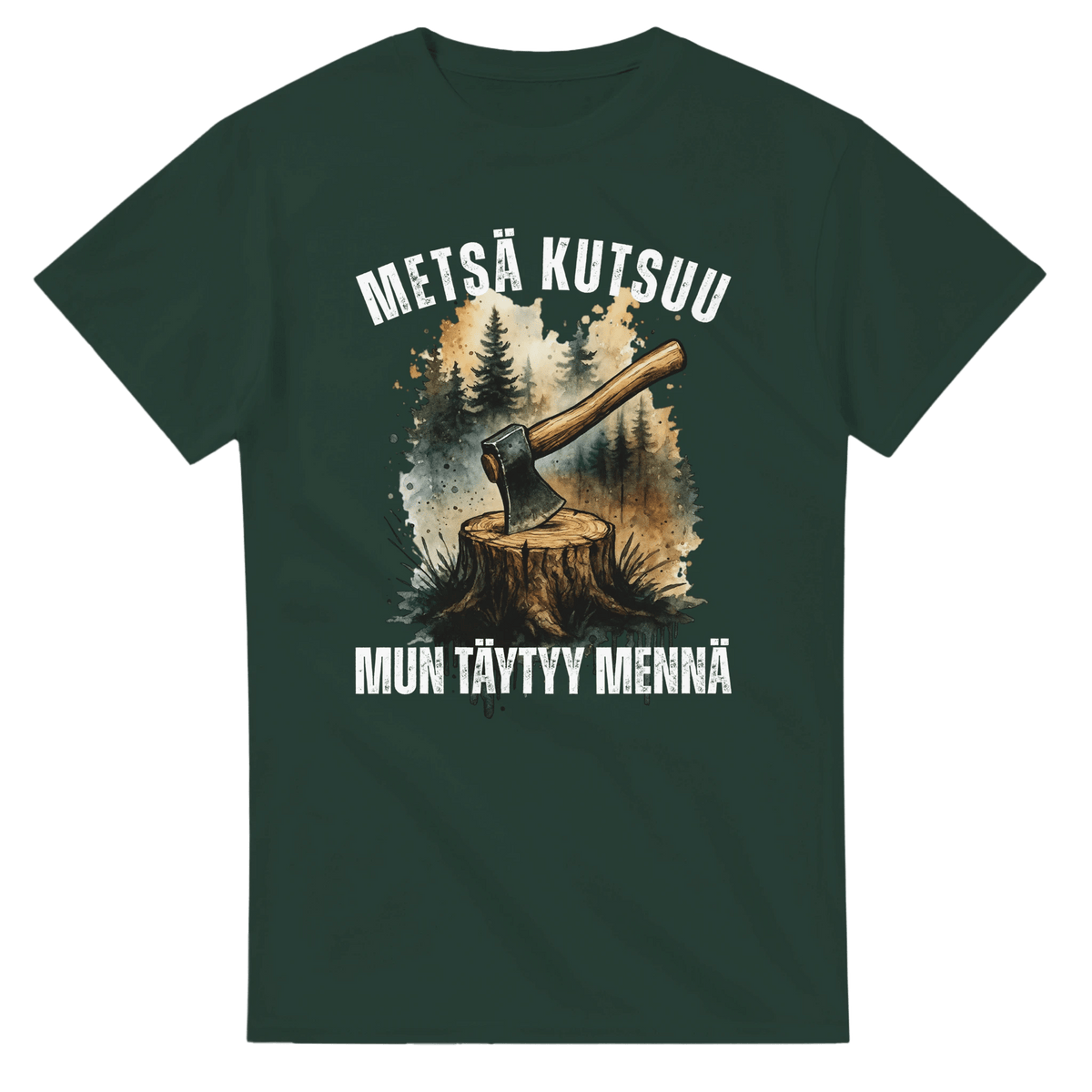 Metsä Kutsuu, Mun Täytyy Mennä - Kirves - 3XL - 5XL T - paita - Mun Paita