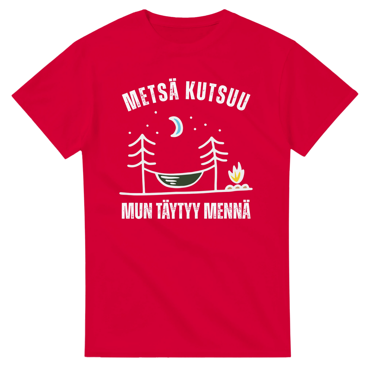 Metsä Kutsuu, Mun Täytyy Mennä - Riippumatto - 3XL - 5XL T - paita - Mun Paita