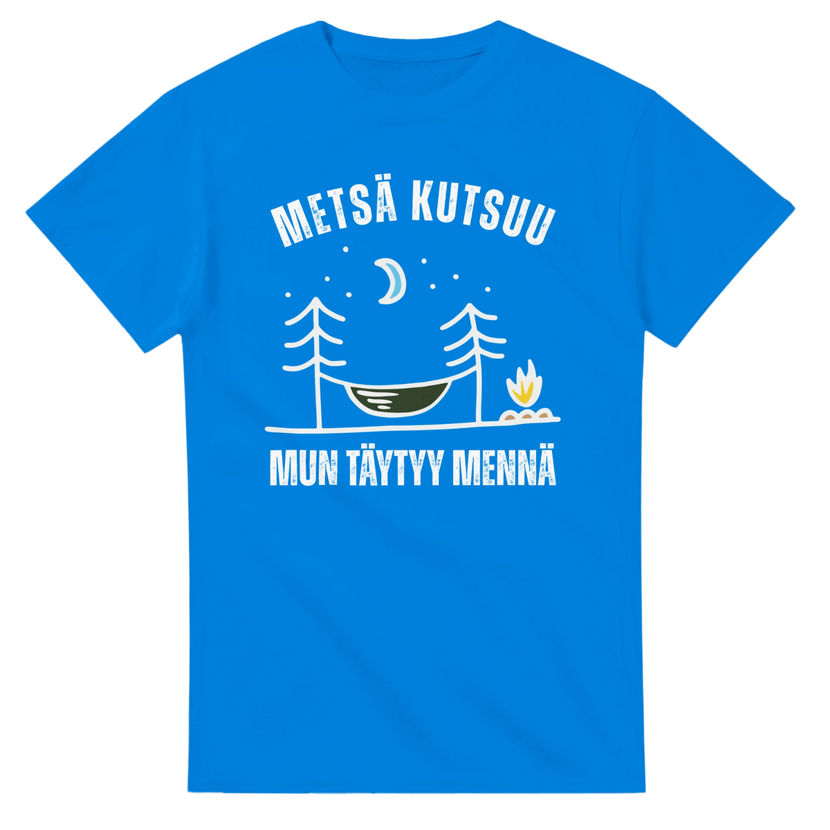 Metsä Kutsuu, Mun Täytyy Mennä - Riippumatto - 3XL - 5XL T - paita - Mun Paita