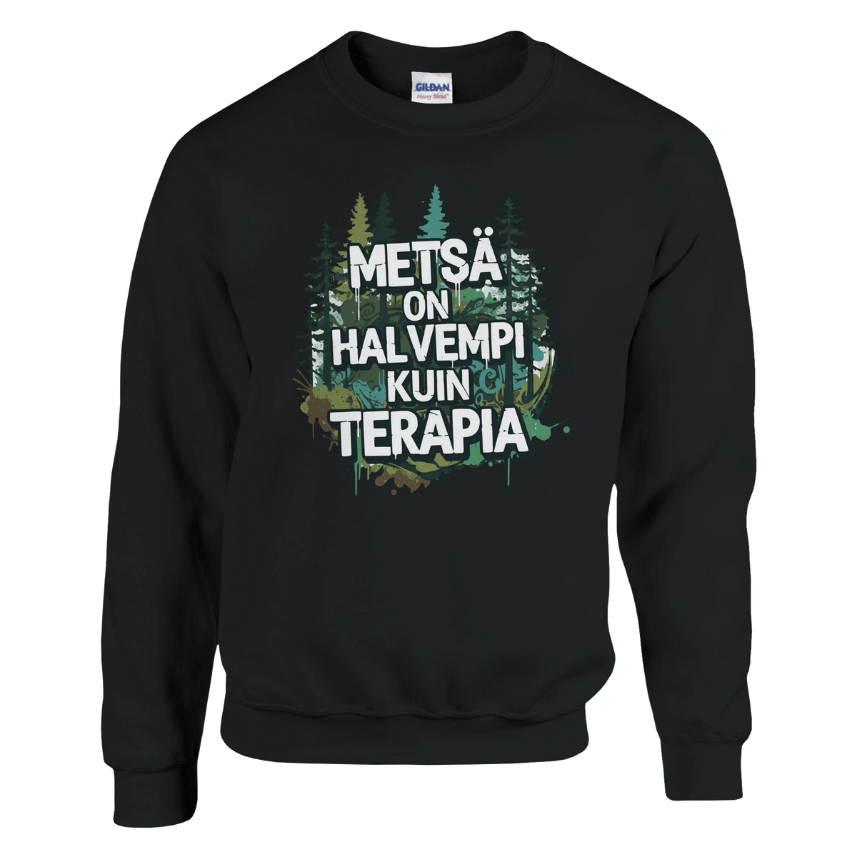 Metsä On Halvempi Kuin Terapia - Collegepaita - Mun Paita