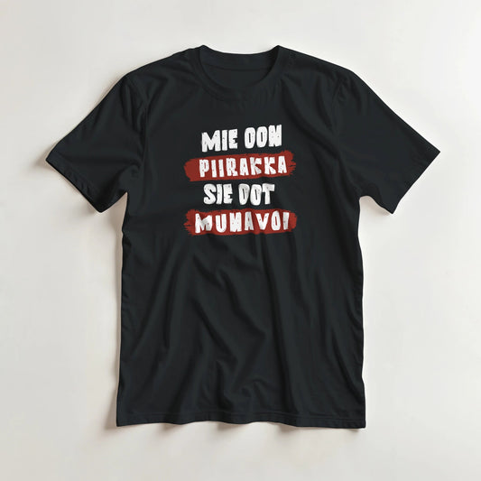 Mie Oon Piirakka - Sie Oot Munavoi - 3XL - 5XL T - paita - Mun Paita