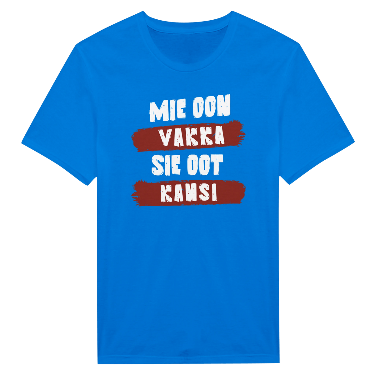 Mie Oon Vakka - Sie Oot Kansi - Miesten T - paita - Mun Paita