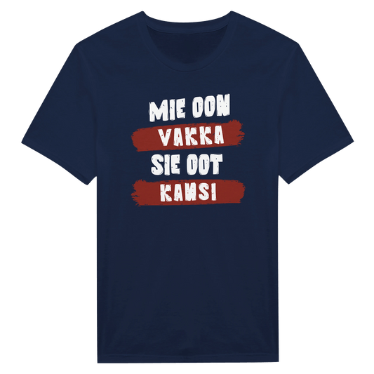 Mie Oon Vakka - Sie Oot Kansi - Miesten T - paita - Mun Paita