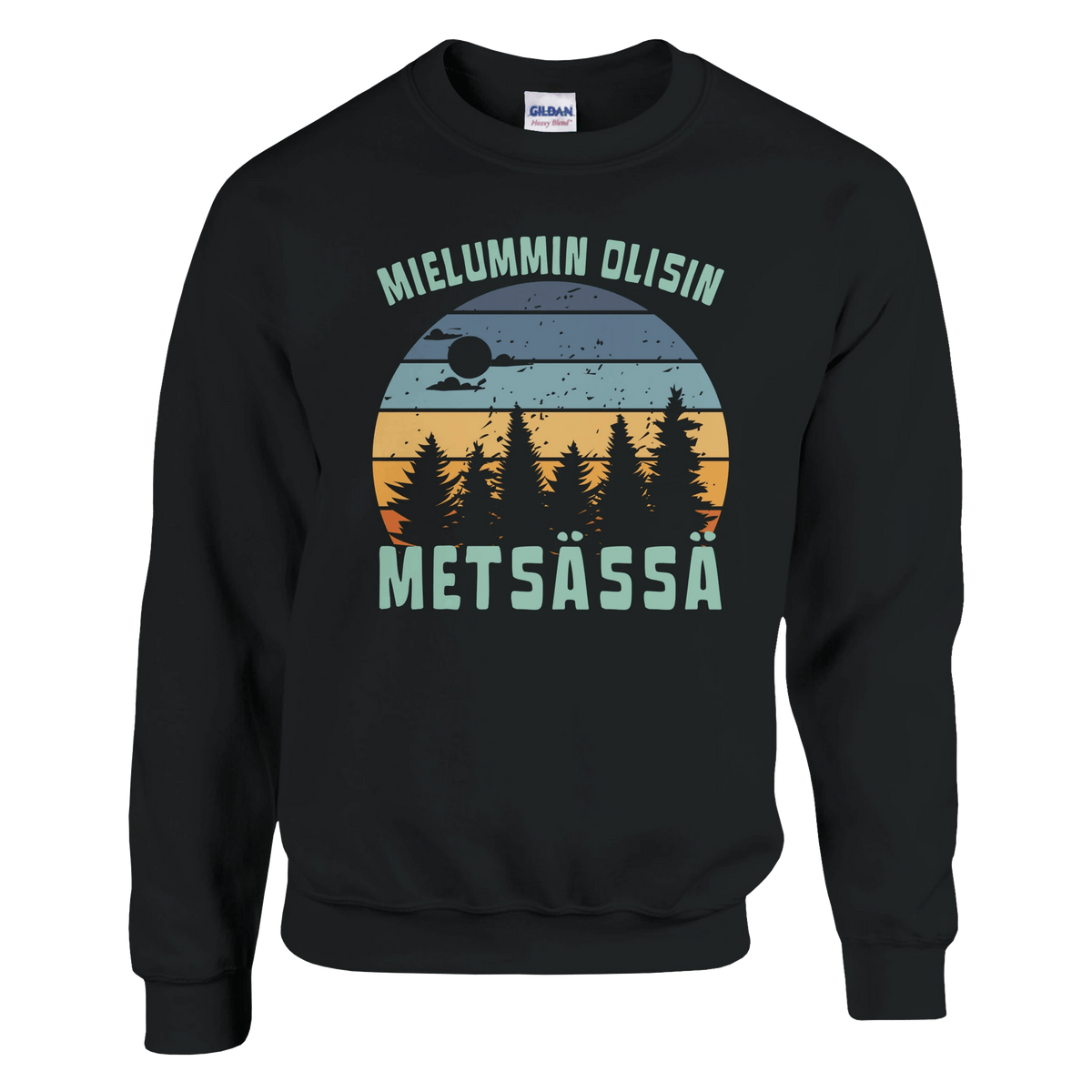 Mielummin Olisin Metsässä - Collegepaita - Mun Paita