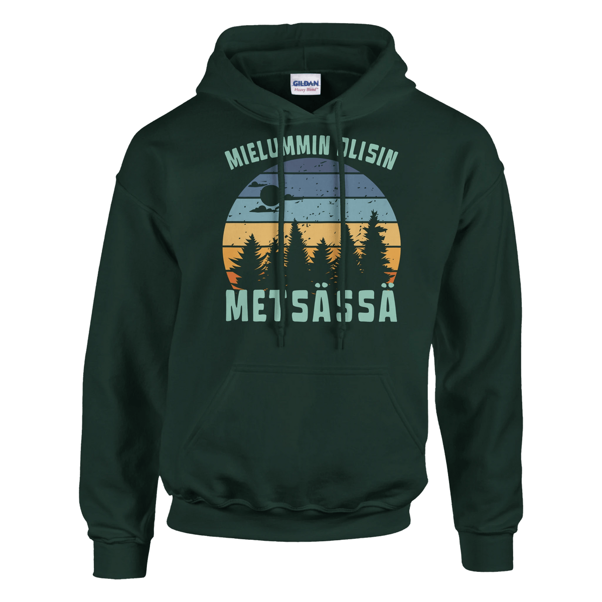 Mielummin Olisin Metsässä - Huppari - Mun Paita