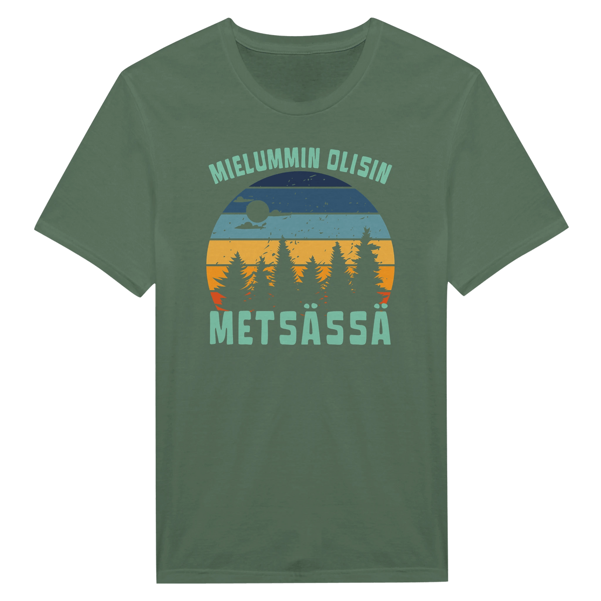 Mielummin Olisin Metsässä - Miesten T - paita - Mun Paita