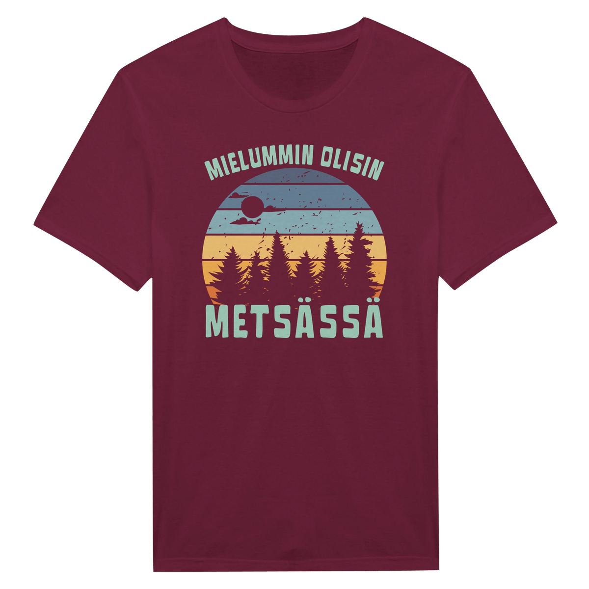 Mielummin Olisin Metsässä - Miesten T - paita - Mun Paita