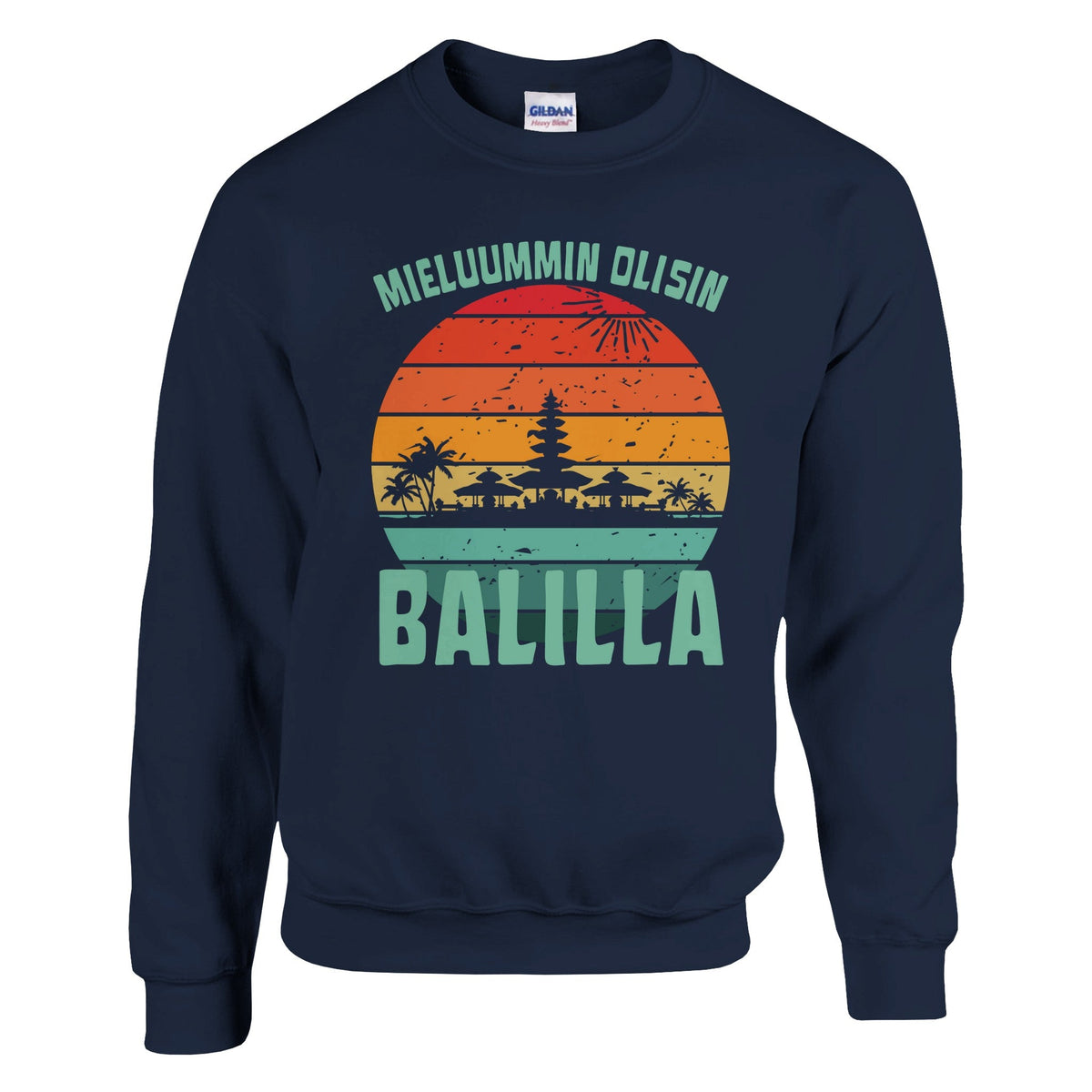 Mieluummin Olisin Balilla v.1 - Collegepaita - Mun Paita