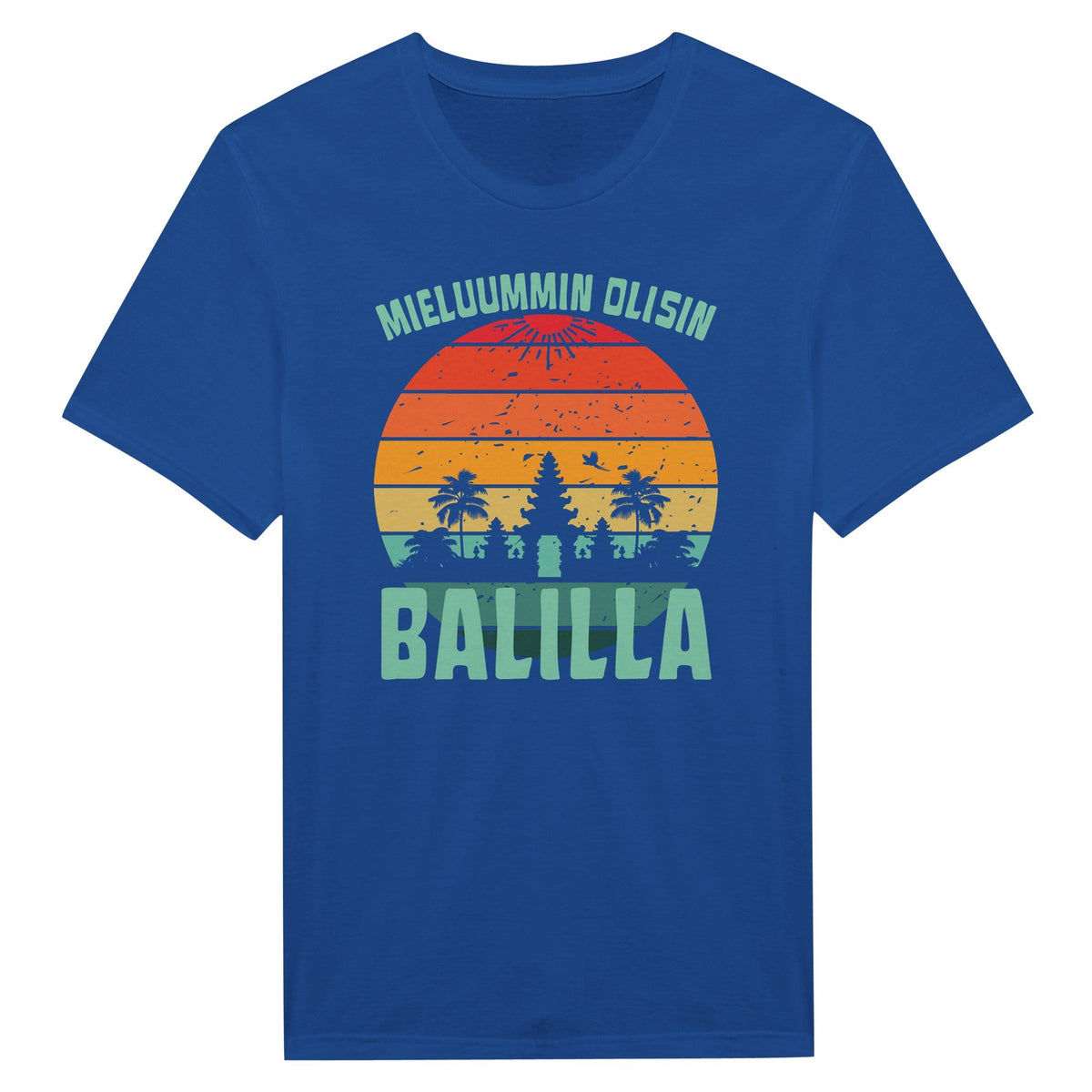 Mieluummin Olisin Balilla v.2 - Miesten T - paita - Mun Paita