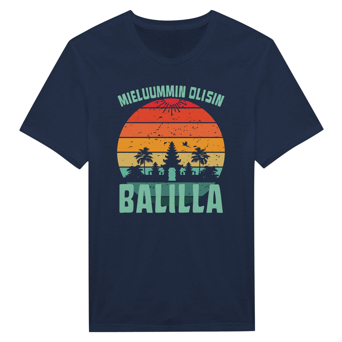 Mieluummin Olisin Balilla v.2 - Miesten T - paita - Mun Paita