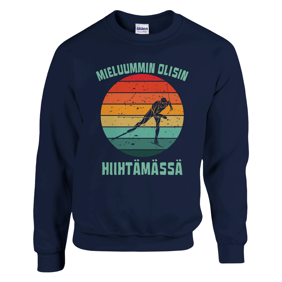 Mieluummin Olisin Hiihtämässä (V) - Collegepaita - Mun Paita