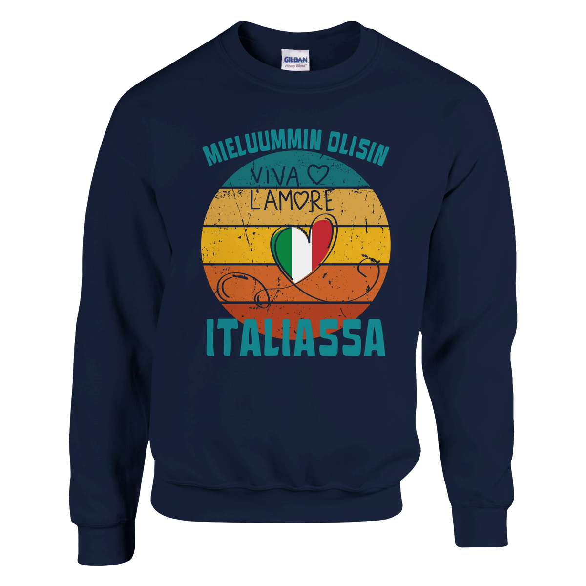 Mieluummin Olisin Italiassa - Collegepaita - Mun Paita