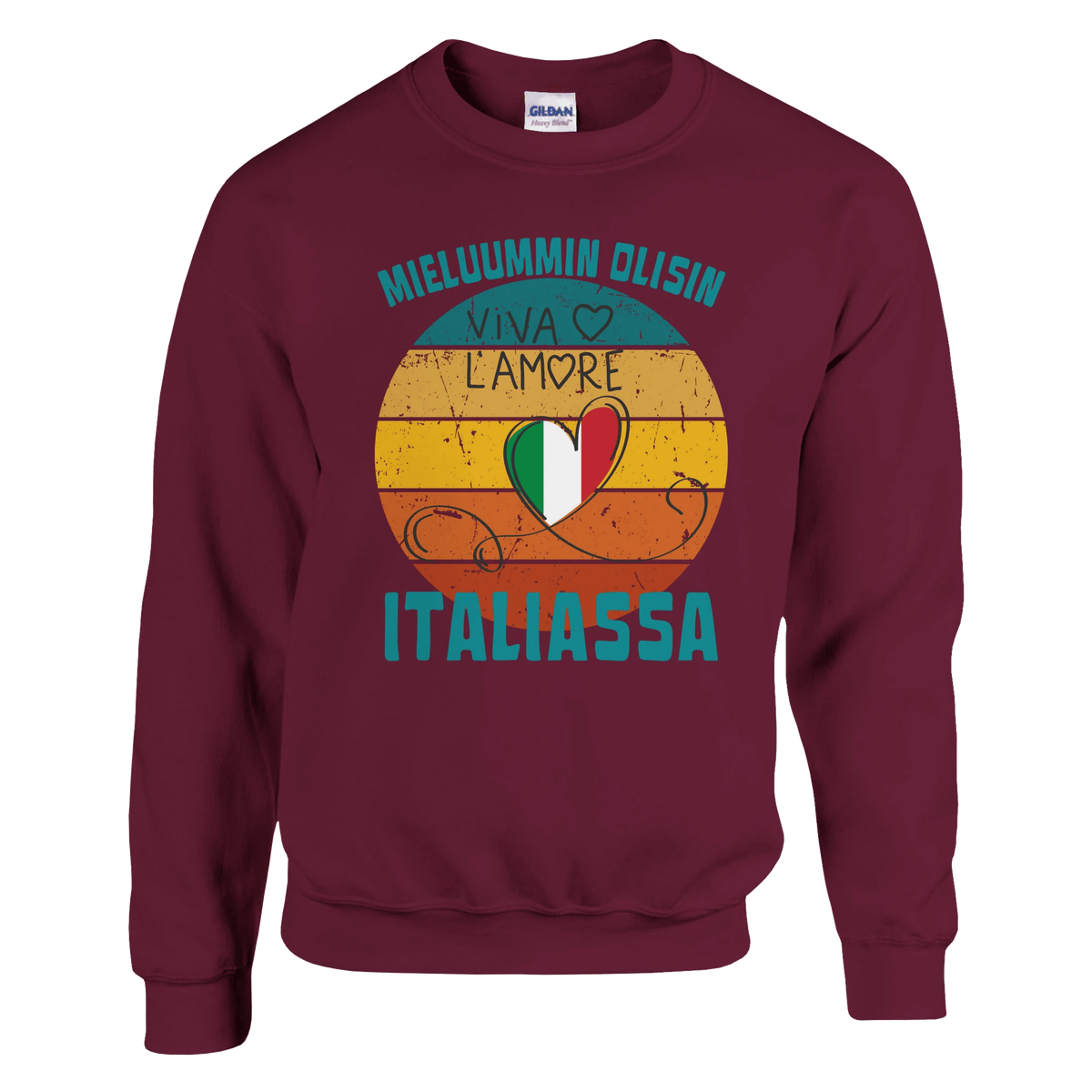 Mieluummin Olisin Italiassa - Collegepaita - Mun Paita