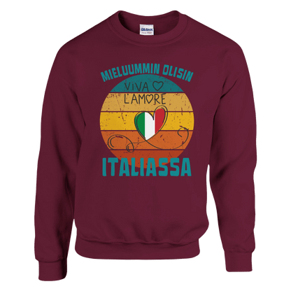 Mieluummin Olisin Italiassa - Collegepaita - Mun Paita