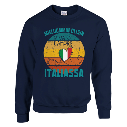 Mieluummin Olisin Italiassa - Collegepaita - Mun Paita