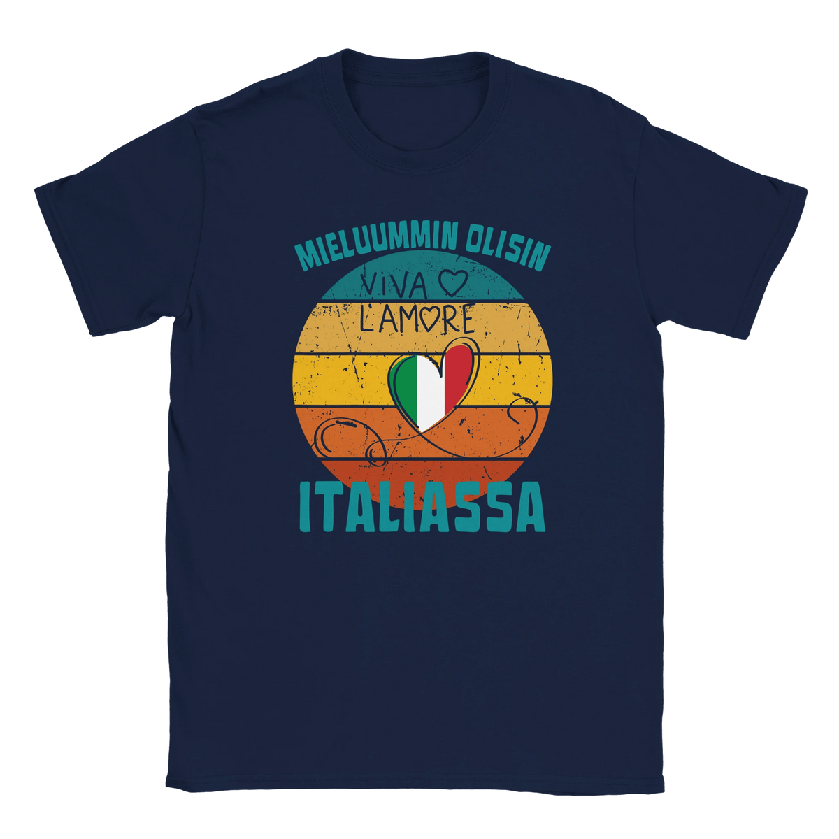 Mieluummin Olisin Italiassa - Miesten T - paita - Mun Paita