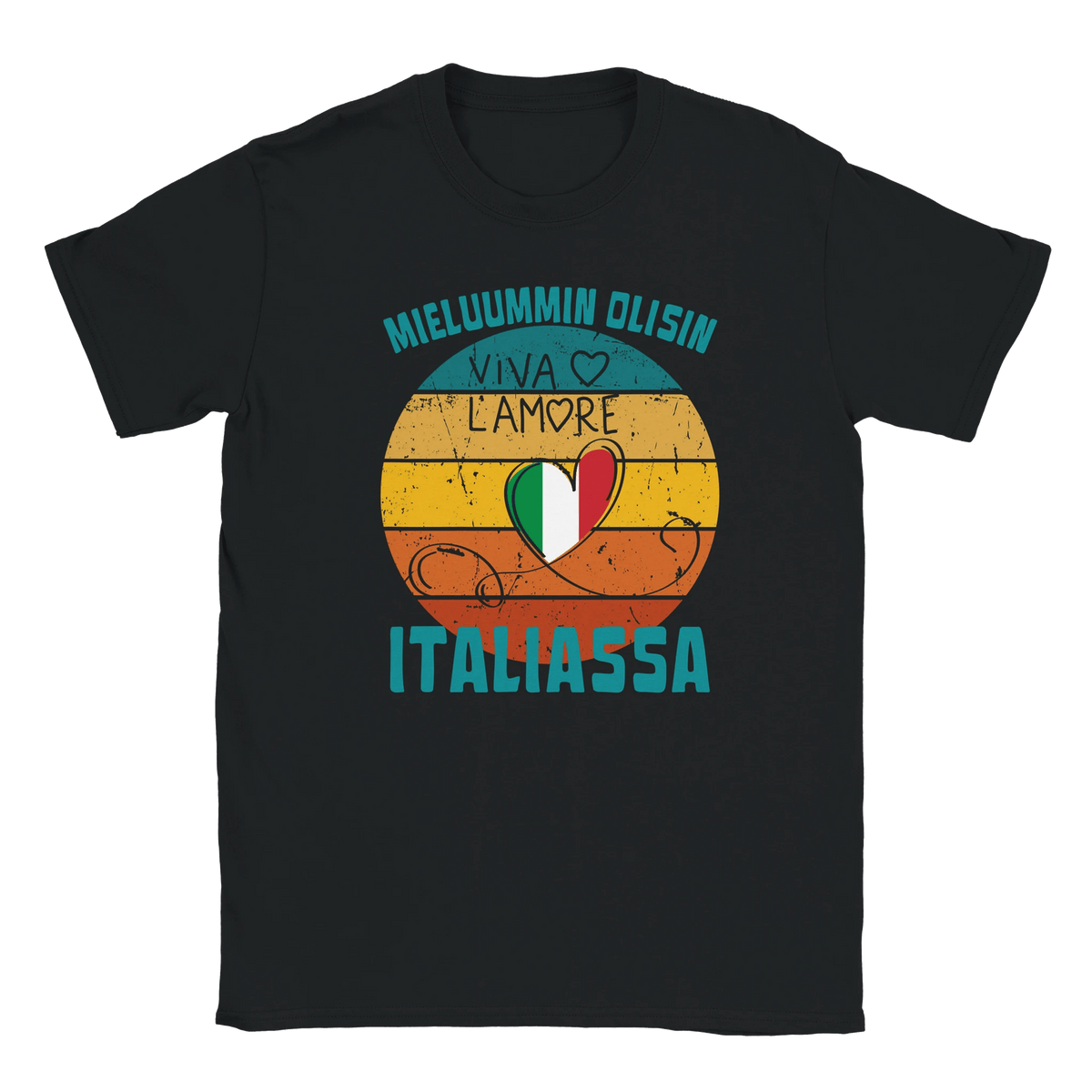 Mieluummin Olisin Italiassa - Miesten T - paita - Mun Paita
