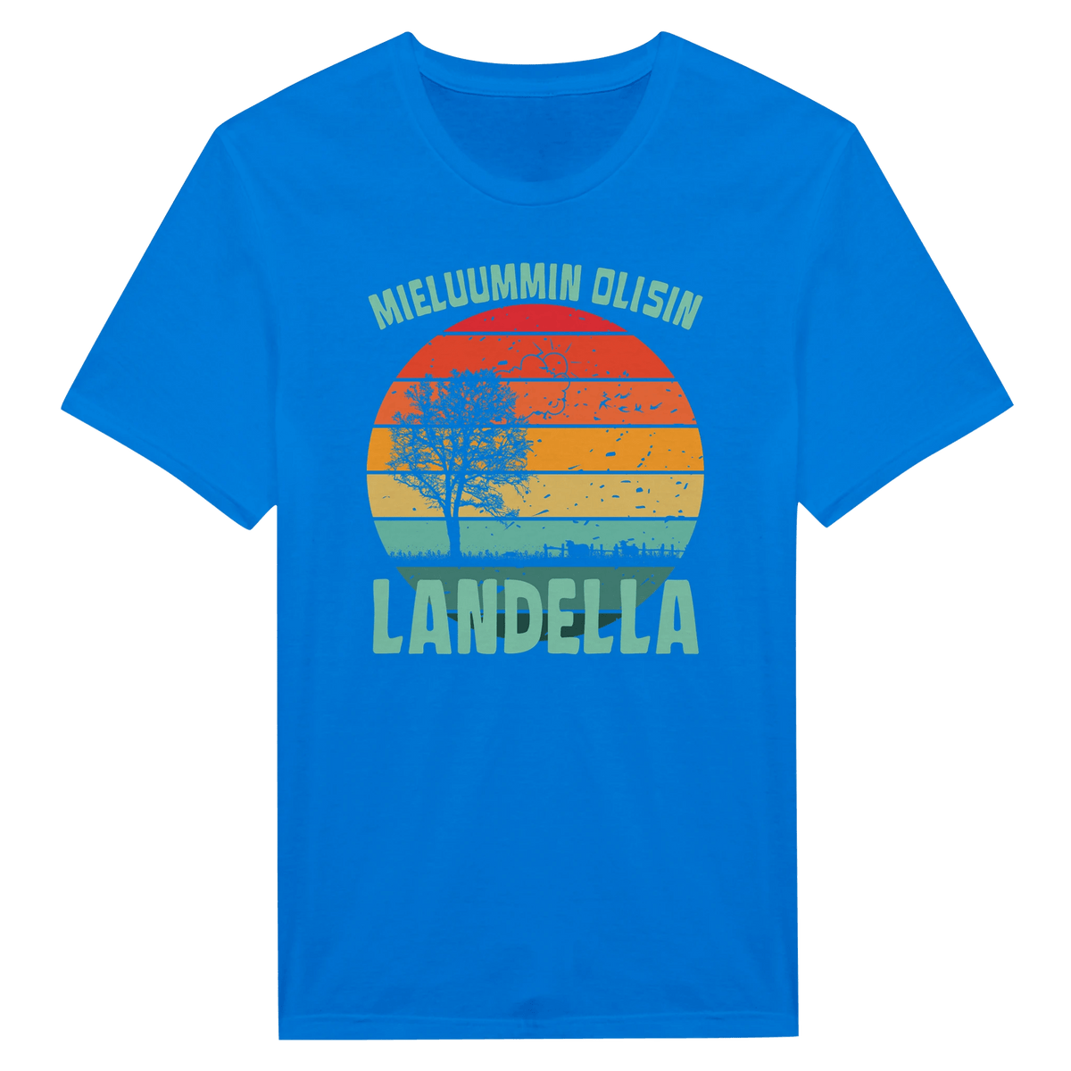 Mieluummin Olisin Landella - Miesten T - paita - Mun Paita