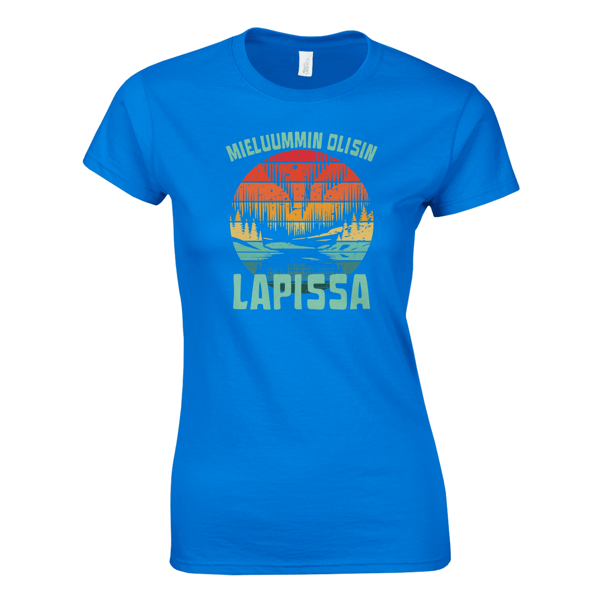 Mieluummin Olisin Lapissa - Naisten T - paita - Mun Paita