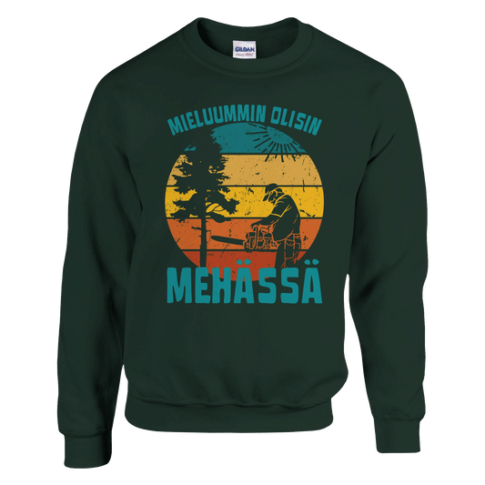 Mieluummin Olisin Mehässä - Collegepaita - Mun Paita