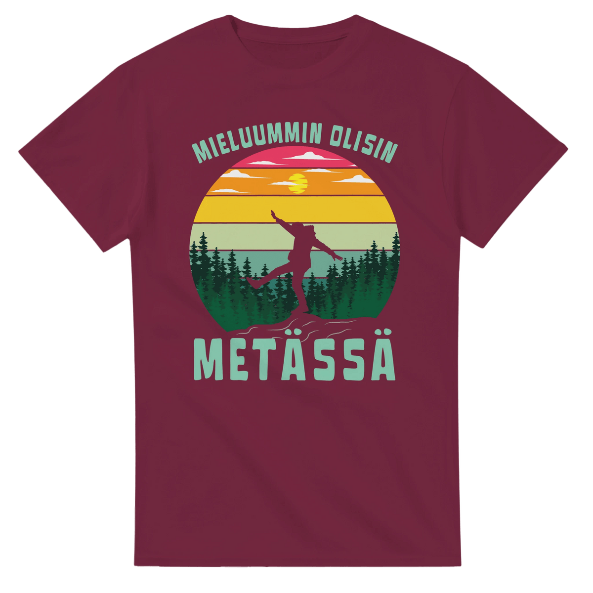 Mieluummin Olisin Metässä - 3XL - 5XL T - paita T - paita - Mun Paita