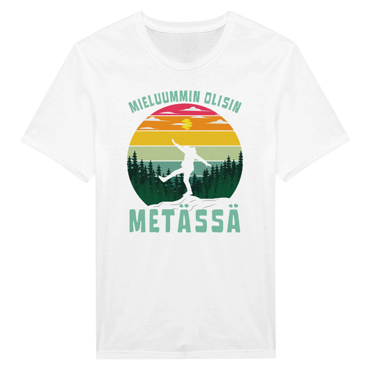 Mieluummin Olisin Metässä - Miesten T - paita - Mun Paita
