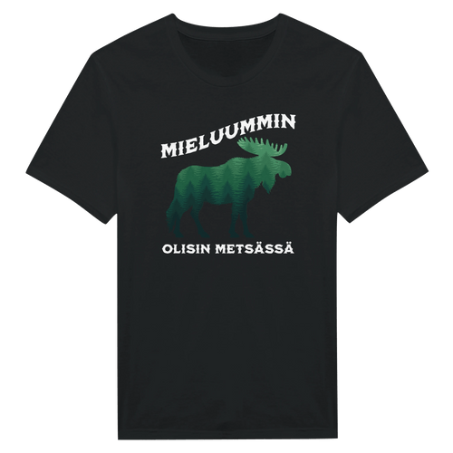 Mieluummin Olisin Metsässä Hirvi v.2 - Miesten T - paita - Mun Paita